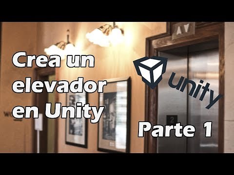 Unity Tutorial - Create an Elevator: Part 1