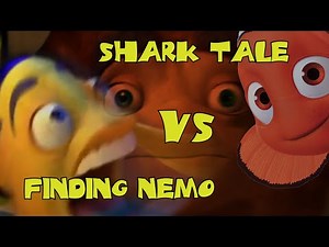 Shark Tale VS Finding Nemo