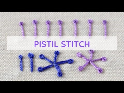Master the Pistil Stitch: A Step-by-step Hand Embroidery Tutorial