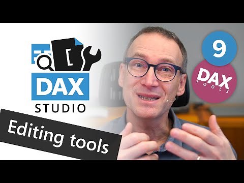 DAX Tools - DAX Studio 9 – Editing tools