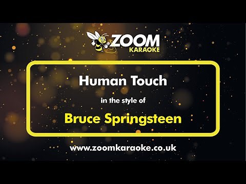 Bruce Springsteen - Human Touch - Karaoke Version from Zoom Karaoke