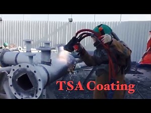 What is TSA Thermal Spray Aluminium Coating| Application method