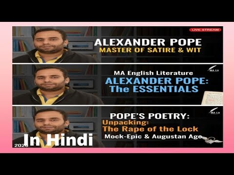 Alexander Pope: Biography, Works & Contribution | MA English Literature
