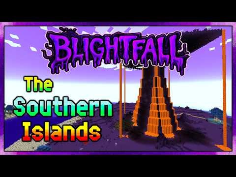 Minecraft: Blightfall v3.1.1 (Ep. 11)Exploring the Southern Isles/Obsidian Tower