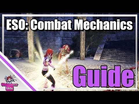 ESO: Combat Mechanics Guide