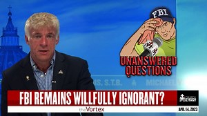 The Vortex — FBI's 'Catholic Cover-up' Watch Full Vortex Episode: https://www.churchmilitant.com/video/episode/vort-fbis-catholic-cover-up | Michael Voris