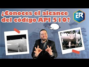 API 510 Alcance del codigo API 510 Inspeccion y reparacion de recipientes a presion