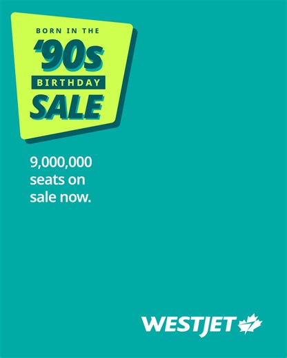 4K views · 161 reactions | We’re rewinding  it back to 1996 and celebrating our 29th birthday. Come join the party and save now! 拾 | WestJet | Facebook