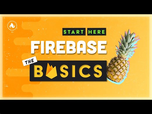 Firebase - 回归基础 - Fireship