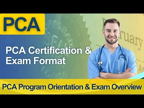 PCA Practice Test 2026 Personal Care Assistant - Full Course Certification Exam Format