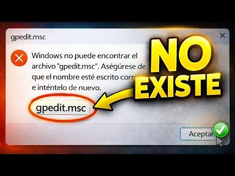 ✅ Habilitar GPEDIT.MSC en Windows 11 / Windows no puede encontrar el archivo Gpedit SOLUCION