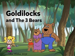 Goldilocks And The 3 Bears