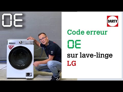 Mon lave linge LG affiche le code erreur OE