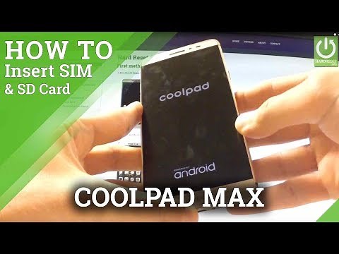 Insert SIM Card in CoolPAD Max - SIM Tutorial