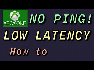 XBOX ONE HOW TO GET LOWER PING AND LOWER LATENCY NEW!