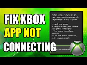 How to Fix if Xbox is Not Connecting to XBOX Phone App (Best Method)