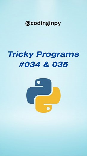 Python • SQL • Programming - 350k🔒 on Instagram: "Save it 🧠 | Comment Down Answers 😥 Tricky Programs 34 & 35, Asked in Recent Accenture OA. Like ❤️ & Share 🫂 Comment Any Emoji to Support Us. If we get 50 Comments, Will Upload Recent Coding questions asked in "TCS OA" [Accenture, Tricky Programs, Python, Java, BTech, Javascript, csharp, c language, cplus, cplusplus] #coding #programming #accenture #python3"