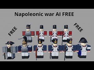 How to make napoleonic war AI in roblox studio(model in description)