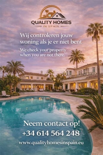 Niet in Spanje? Wij controleren uw woning. Eenmalige huischeck €129,- Of periodieke controles tegen een vast, voordelig tarief. Professionele inspectie met duidelijke rapportage en direct contact. Ook ondersteuning mogelijk bij de verkoop van uw woning. Actief in Murcia en Alicante. Contact: 0034 614 564 248 www.qualityhomesinspain.eu Not in Spain? We check your property. One-time property check €129 Or periodic inspections at a fixed, competitive rate. Professional inspection with clear reporti