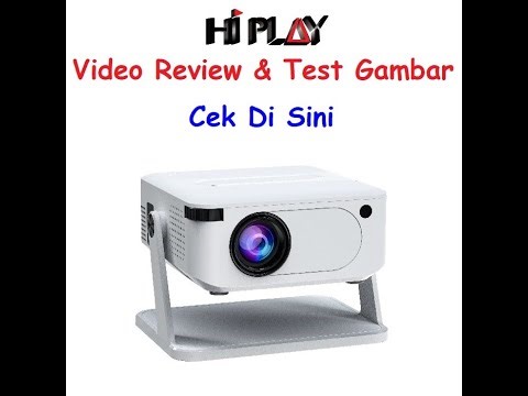 Proyektor Hiplay HX3 Review
