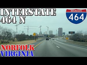 I-464 North - Norfolk - Chesapeake - Virginia - 4K Highway Drive