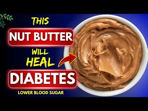 Top 3 Nut Butter For Diabetics You Must Eat! ( Lower Blood Sugar )