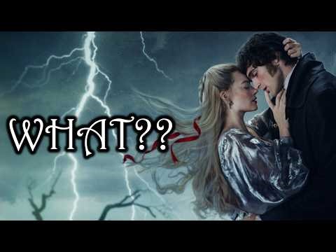 I am BAFFLED by "Wuthering Heights"