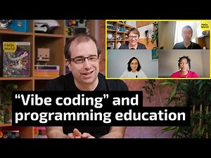 Does "vibe coding" have a role in programming education? | Programming | Hello World podcast