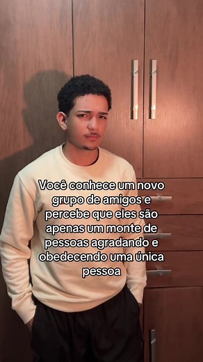 Grupo de amigos que só obedecem a uma pessoa: como perceber