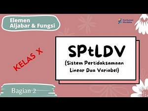 SPtLDV (Sistem Pertidaksamaan Linear Dua Variabel) Kelas 10 Kurikulum Merdeka