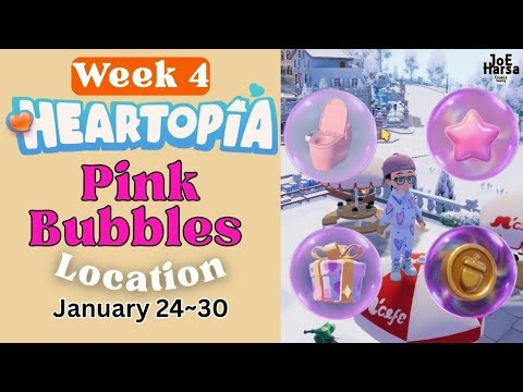 [Week 4] Heartopia Pink Bubble Locations | Toilet, Furniture & Wishing Star
