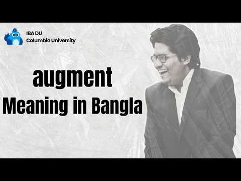Augment | Learn English Vocabulary in Bangla