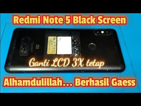 Servis HP Redmi Note 5 No Backlight//LCD black Screen