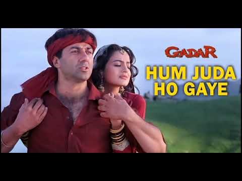 Hum juda ho gaye.. singer aakil.. movie gadar