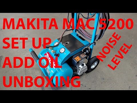 Makita MAC5200 Set Up Oil Fill Up Break In and Unboxing