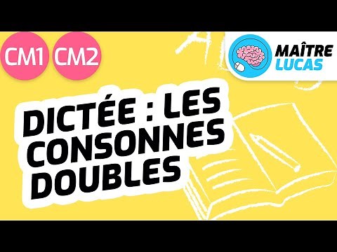Dictée sur les consonnes doubles CM1 - CM2 - Cycle 3 - Français - Orthographe - Grammaire