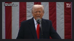 WSJ Opinion: Trump's New Protectionist Age