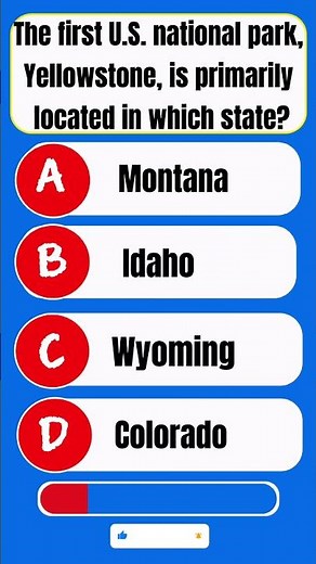 🌲 U.S. National Parks Quiz: Yellowstone Is Primarily Located in Which State? 🦬