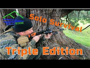 Solo Survival Rifle Camping, Triple edition catch and cook, ( 2020 ) Little Badgers.