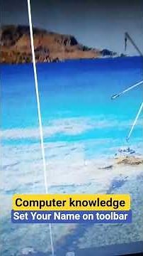 How to Name set in Taskbar #taskbar #taskbarcustomization #computerknowledge #windows #laptop