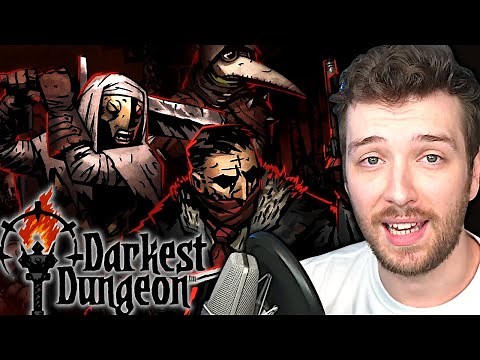 First Time Playing Darkest Dungeon! I Loved It.