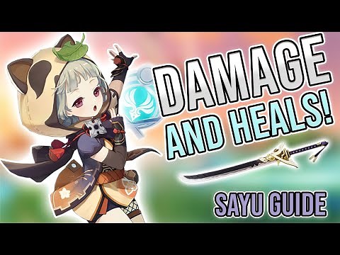 How To Build And Play Sayu (Complete Sayu Guide) | Genshin Impact