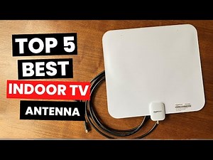 Top 5: Best Indoor TV Antennas (2024)
