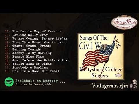 Gettysburg College Singers, Songs Of The Civil War, Music For 4 July Independence Day 4 Full Album