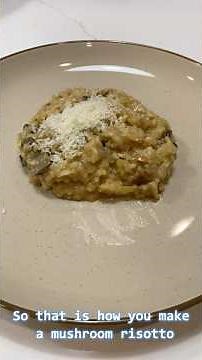 How to cook a Mushroom Risotto at home!