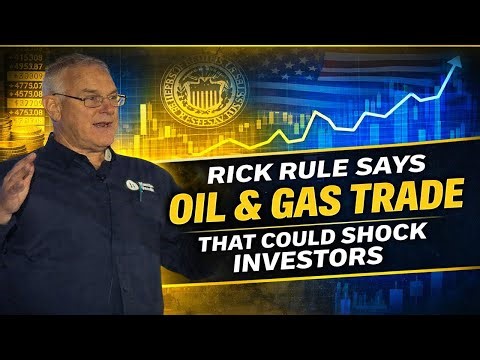 Rick Rule Says Oil & Gas Trade That Could Shock Investors