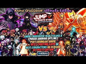 RELEASE‼️ NEW ANIME CrossOver TCEAM V2.8 Mugen Android OFFLINE - BEST Characters HD Edition 2025💯🔥