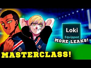 LOKI STYLE JUST GOT MORE LEAKS! | Blue Lock Rivals