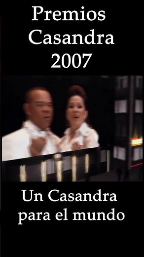 Casandra Awards 2007 "A Casandra for the World"