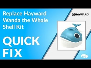 Replace Hayward Wanda The Whale Shell Assembly Kit - AXV900W